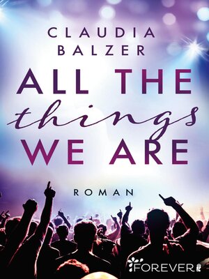 cover image of All the things we are